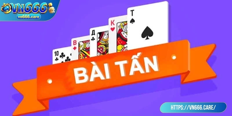 Bài tấn là gì? Trò chơi trí tuệ đối kháng hấp dẫn với luật chơi đơn giản